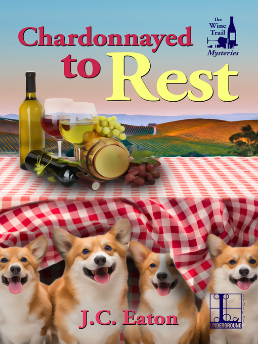 Title details for Chardonnayed to Rest by J.C. Eaton - Available